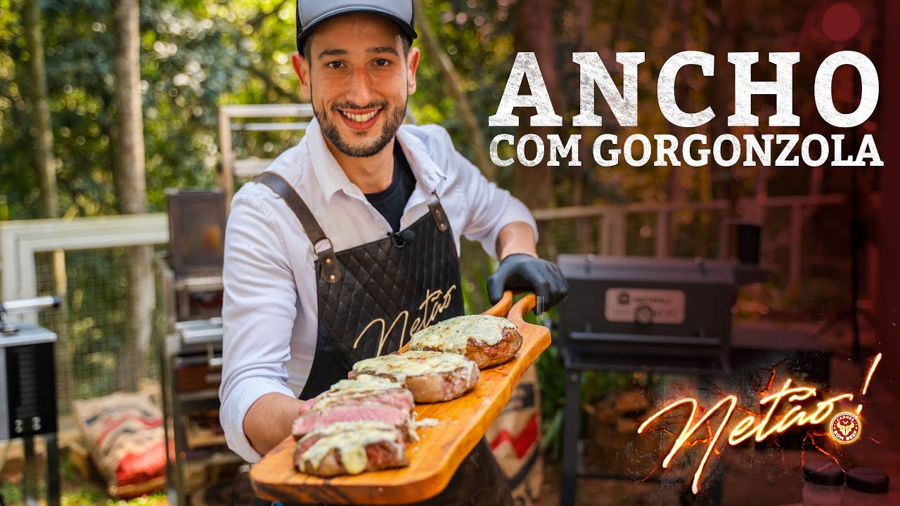 Ancho com Gorgonzola na churrasqueira!!! | Netão! Bom Beef #162