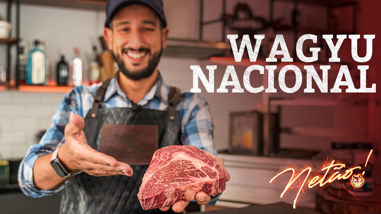 Wagyu NACIONAL é tão bom quanto o JAPONÊS?! A carne mais cara do mundo SQN | Netão! Bom Beef #142