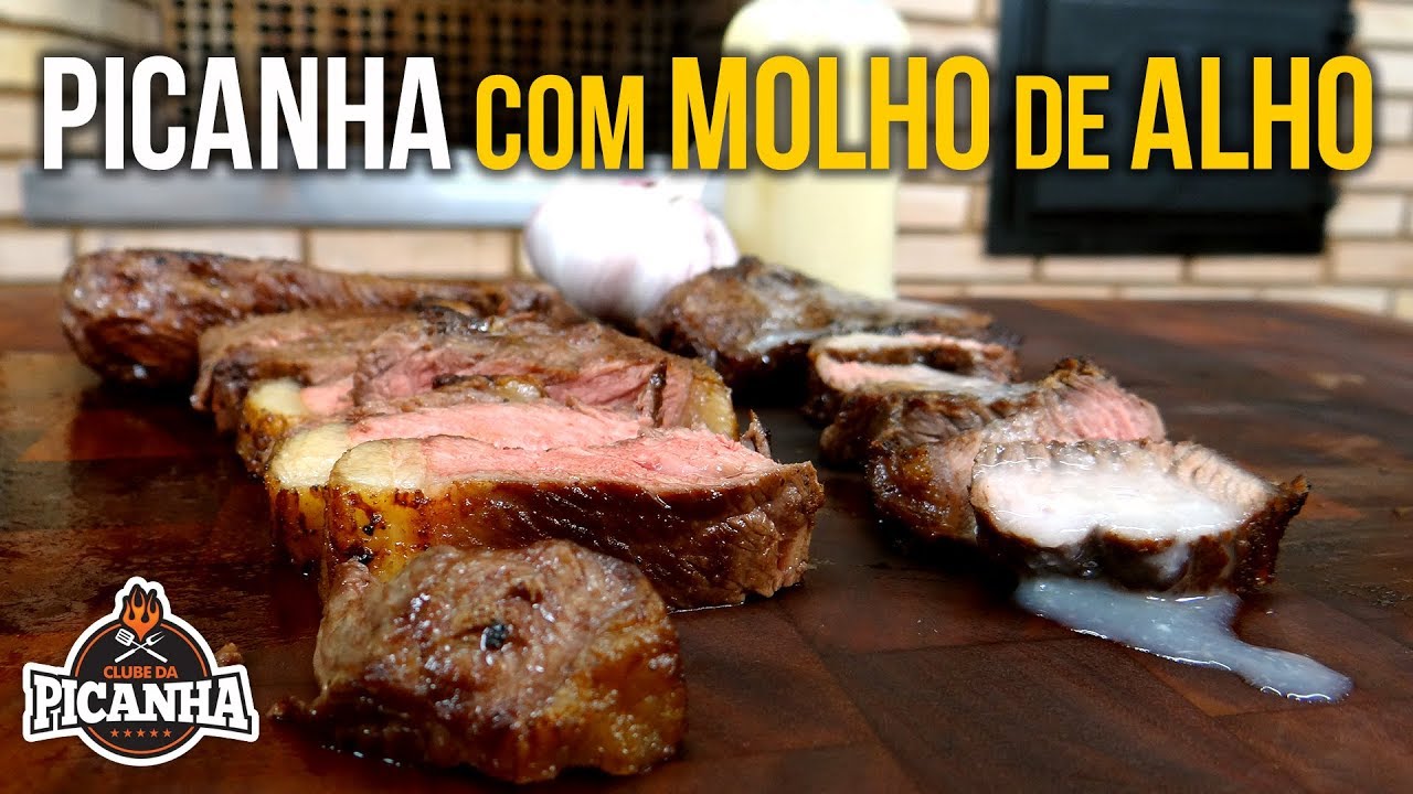 CHURRASCO DE PICANHA COM MOLHO DE ALHO - CLUBE DA PICANHA