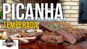 Como Fazer Picanha Temperada – Clube da Picanha