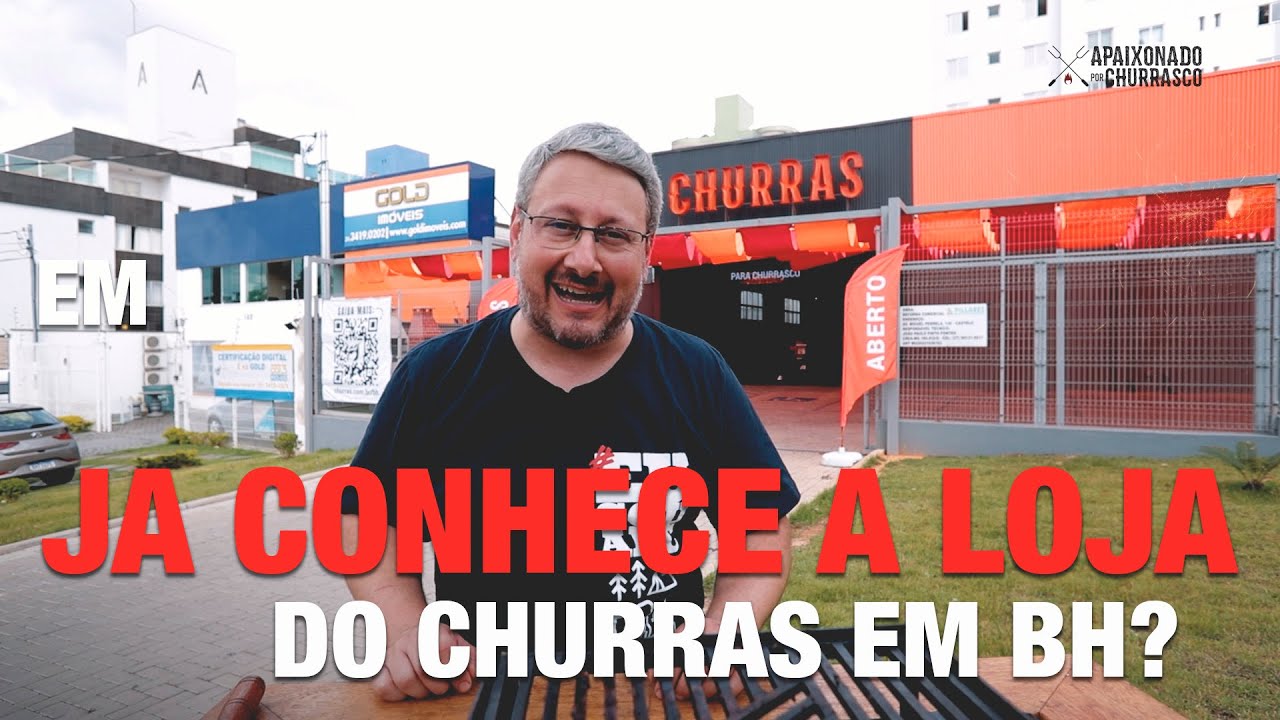 Conhecendo a Loja do Churras em BH - Apaixonado por Churrasco