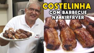 Costelinha de Porco com Molho Barbecue na Airfryer – Tv Churrasco