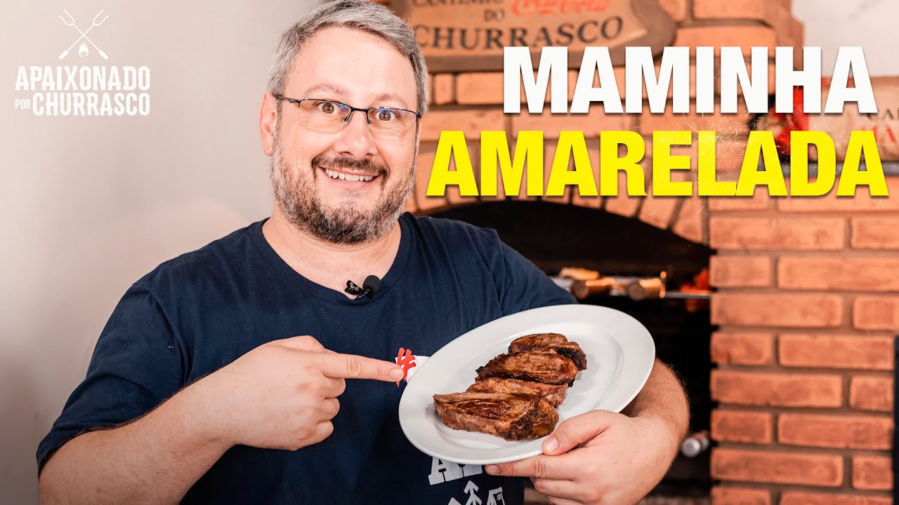 Maminha Amarelada - Apaixonado por Churrasco