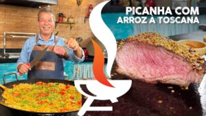 Picanha com Arroz a Toscana I Churrasqueadas