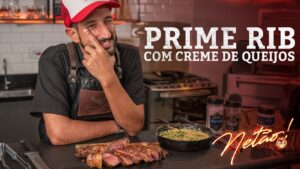 Prime Rib com Creme de Queijos! | Netão! Bom Beef #137