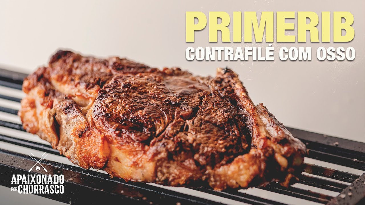 PrimeRib (Contra Filé com Osso) - Apaixonado por Churrasco