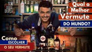 QUAL O MELHOR VERMOUTH DO MUNDO? – COMO ESCOLHER O SEU VERMOUTH