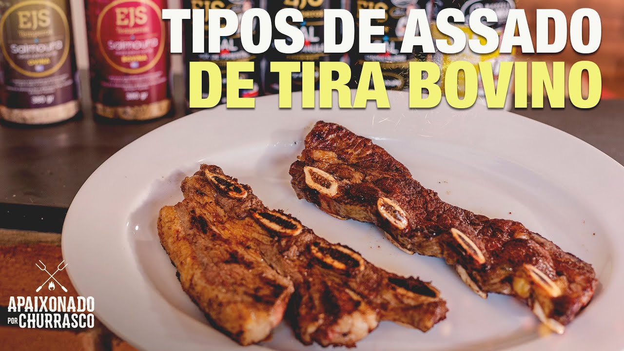 Tipos de Assado de Tira Bovino - Apaixonado por Churrasco